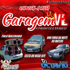 GARAGEM VL ESPECIAL A VOLTA