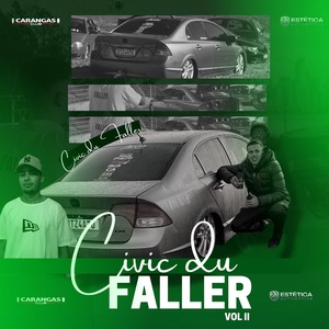 Civic Du faller vol.02 DJ Eduardo Mirand