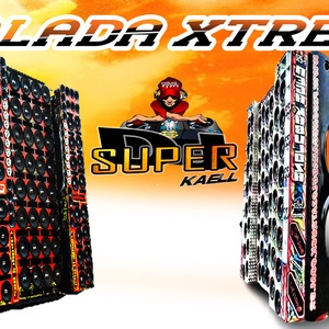 BALADA XTREME BY DJ SUPER KAELL