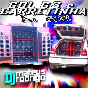 GOL G3 - CARRETINHA DO GIGI
