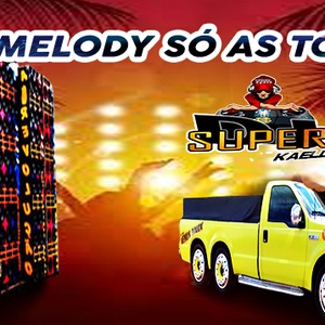 MELODY SO AS TOPS BY DJ SUPER KAELL