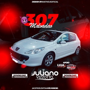 CD 307 Malvadao Lelo Auto Som DJ JV