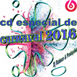 ESPECIAL DE CARNAVAL 2016