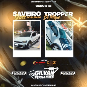 Saveiro Cross Do Alemao e TropperDoMigue