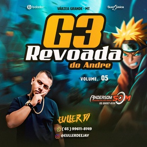 G3 REVOADA DO ANDRE VOL 05 RITMADO AGRES