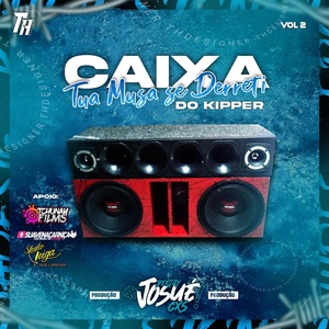 Caixa Tua Musa Se Derreti do Kipper Vol2