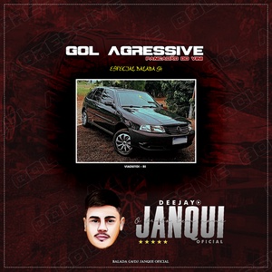 GOL AGRESSIVE PANCADAO DO VINI