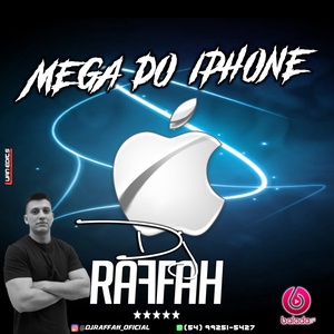 MEGA FUNK DO IPHONE - DJ RAFFAH