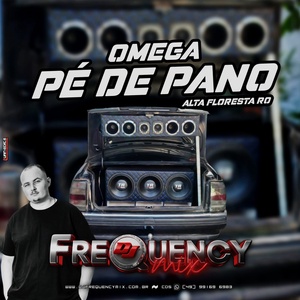 CD Omega Pe de Pano - DJFrequencyMix