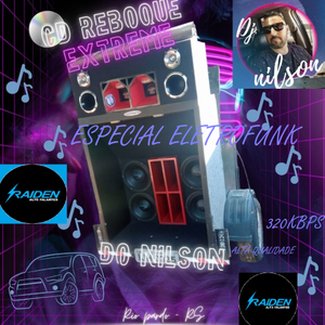 CD REBOQUE EXTREME DO NILSON  MEGA FUNK