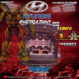 CD HYUNDAI QUEBRA TUDO DO FRANCO