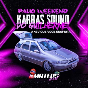 PALIO WEEKEND KARRAS SOUND