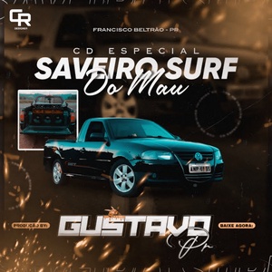CD ESP SAVEIRO SURF DO MAU 2023