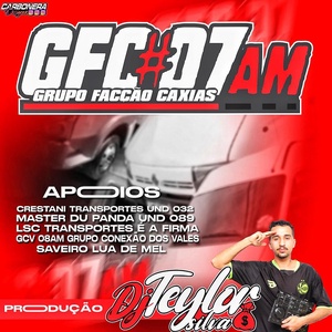 Cd Grupo Faccao Caxias 07 AM