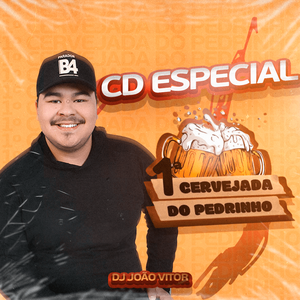 CD ESPECIAL CERVEJADA DO PEDRINHO