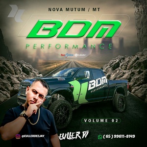 BDM Perfomance Vol 02