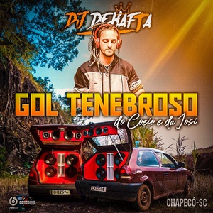 GOL TENEBROSO DO COELIO CHAPECO SC