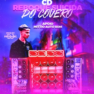 CD REBOQUE SUICIDA DO COVERO