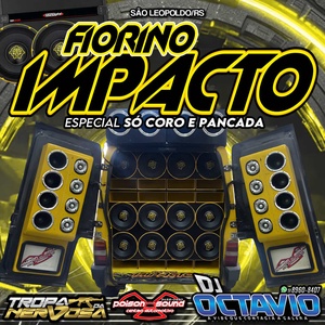 FIORINO IMPACTO ESP SO CORO E PANCADA