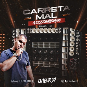 Carreta Mal Assombrada Vol 02