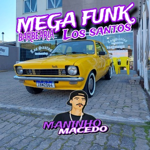 MEGA FUNK  BARBEARIA LOS SANTOS