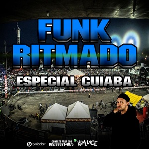 FUNK RITMADO ESPECIAL CUIABA