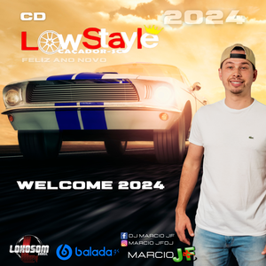 Low Stayle Welcome 2024