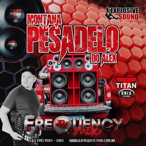 CD MontanaPesadelo do Alex -FrequencyMix