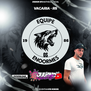 EQUIPE ENOORMES VACARIA RS