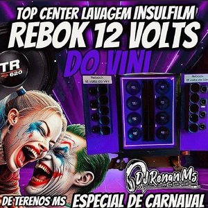 REBOCK 12 VOLTS DO VINI ESP.  CARNAVAL