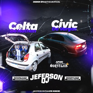 CELTA DO NATHAN E CIVIC DO VARGAS