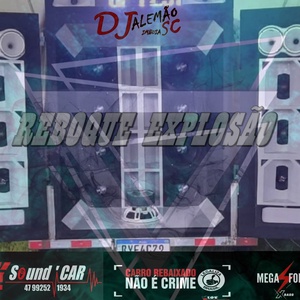 REBOQUE EXPLOSAO WK SOUND CAR