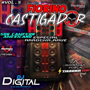 Fiorino Castigador - Especial Arrocha