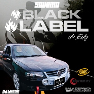 CD SAVEIRO BLACK LABEL VOL.2 - ABRIL