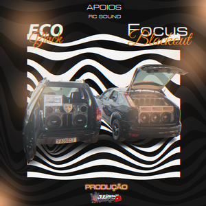 ECO BLACK  E FOCUS BLACKOUT DJ JV
