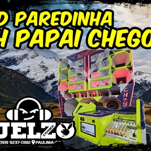 CD PAREDINHA UH PAPAI CHEGOU BY DJ ELZO