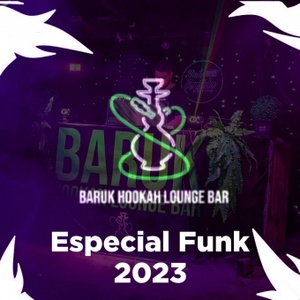 Baruk Hookah Lounge esp Funk