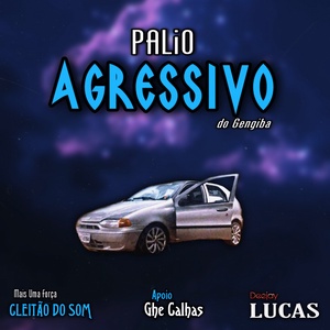 CD PALIO AGRESSIVO DO GENGIBA