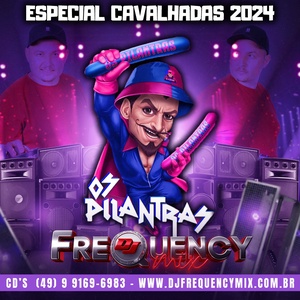 CD Os Pilantras 2024 - DJFrequencyMix