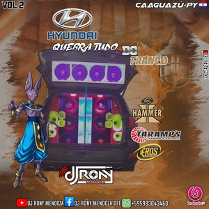 HYUNDAI QUEBRA TUDO DO FRANCO VOL 2