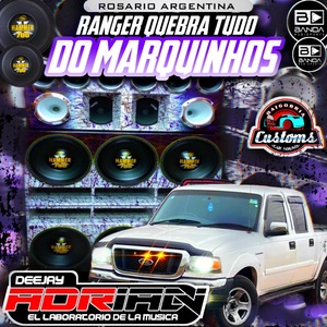 RANGER QUEBRA TUDO BY DJ ADRIAN