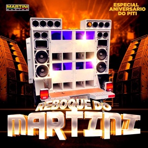 CD Reboque Do Martini Vol.1