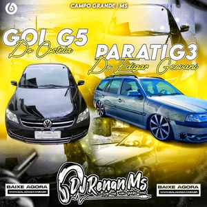 PARATI G3 DO EDIGAR E GOL G5 DO GEOVANI