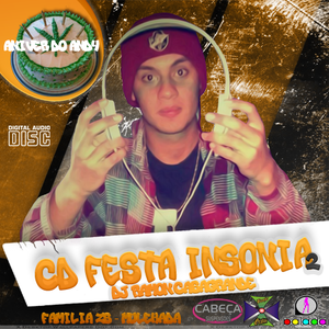 CD FESTA INSONIA Vol.2 - DJ RAMON CASAGRANDE