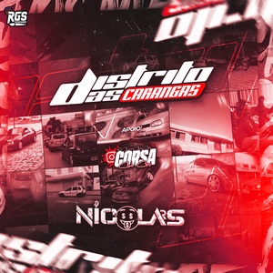 CD DISTRITO DAS CARANGAS - DJ NICOLAS RS