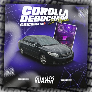 CD COROLLA DEBOCHADO DO NIQUINHO