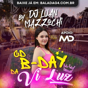 CD ESPECIAL B DAY DA VI LUZ