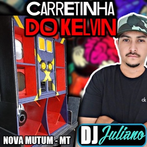 CD - Carretinha Do Kelvin - Nova Mutum -
