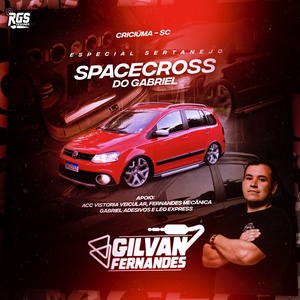 Spacecross do Gabriel Especial Sertanejo