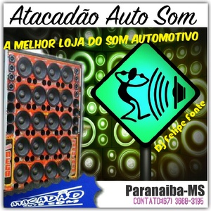 CD Atacadao Auto Som   Paranaiba-MS by DJ Felipe ...